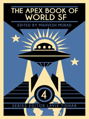 cover image of The Apex Book of World SF, Volume 4